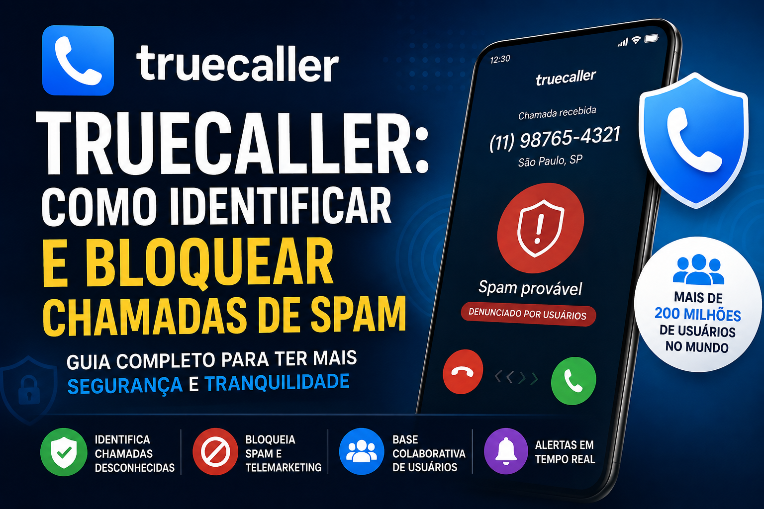 Truecaller: como identificar e bloquear chamadas de spamTruecaller para identificar e bloquear chamadas de spam no celular